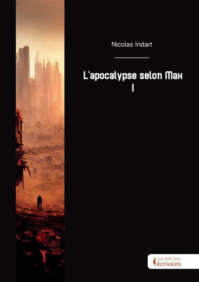 L apocalypse selon max tome 1